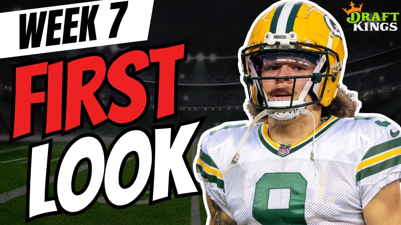 NFL Week 7 DraftKings First Look Lineup | NFL DFS Picks
