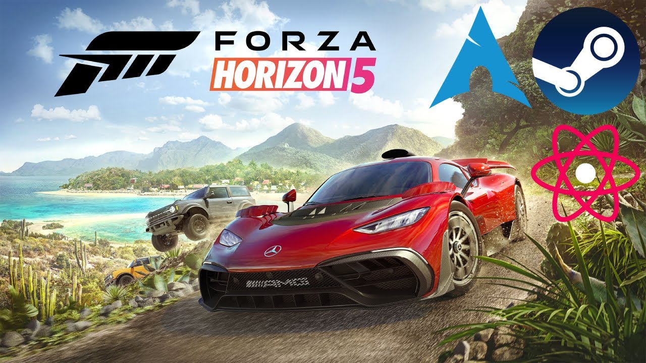 Forza Horizon 5 | Steam Proton | Arch Linux