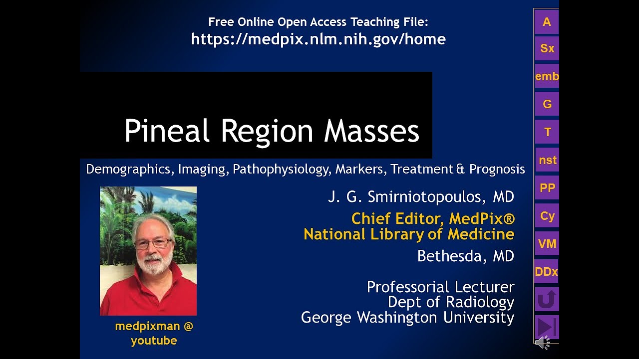 MedPix Video - Pineal Region Masses