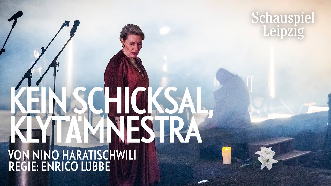 Kein Schicksal, Klytämnestra (UA) (Trailer)