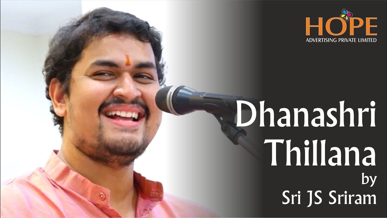 Dhanashri Thillana by Sri JS Sriram