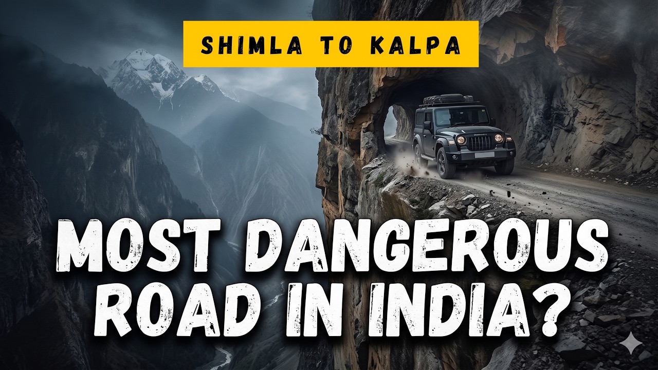 Driving India's Most Dangerous Roads: Shimla to Kalpa (2026)