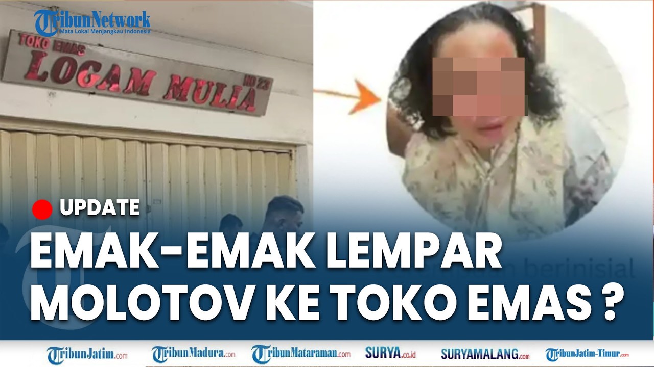 🔴EMAK-EMAK DIDUGA LEMPAR MOLOTOV KE TOKO EMAS Makassar, Mencoba Merampok dan Picu Api