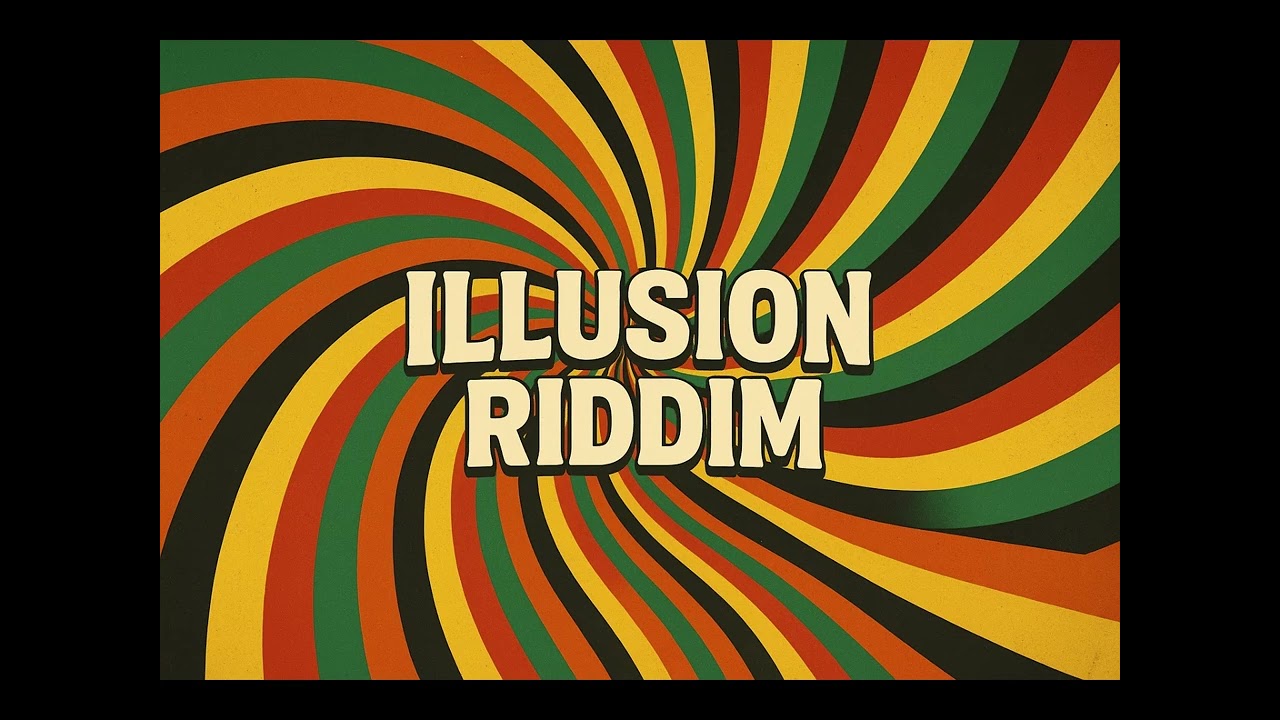 Illusion Riddim