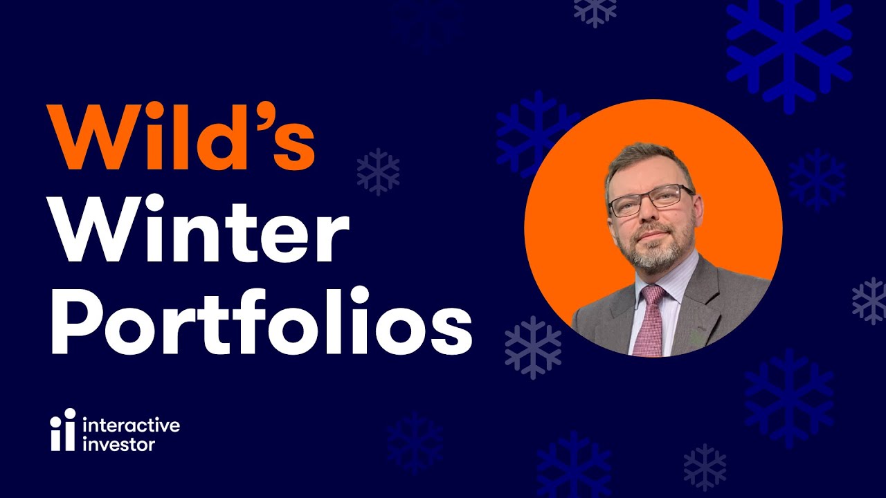 Wild's Winter Portfolios 2021-22: the best seasonal stocks