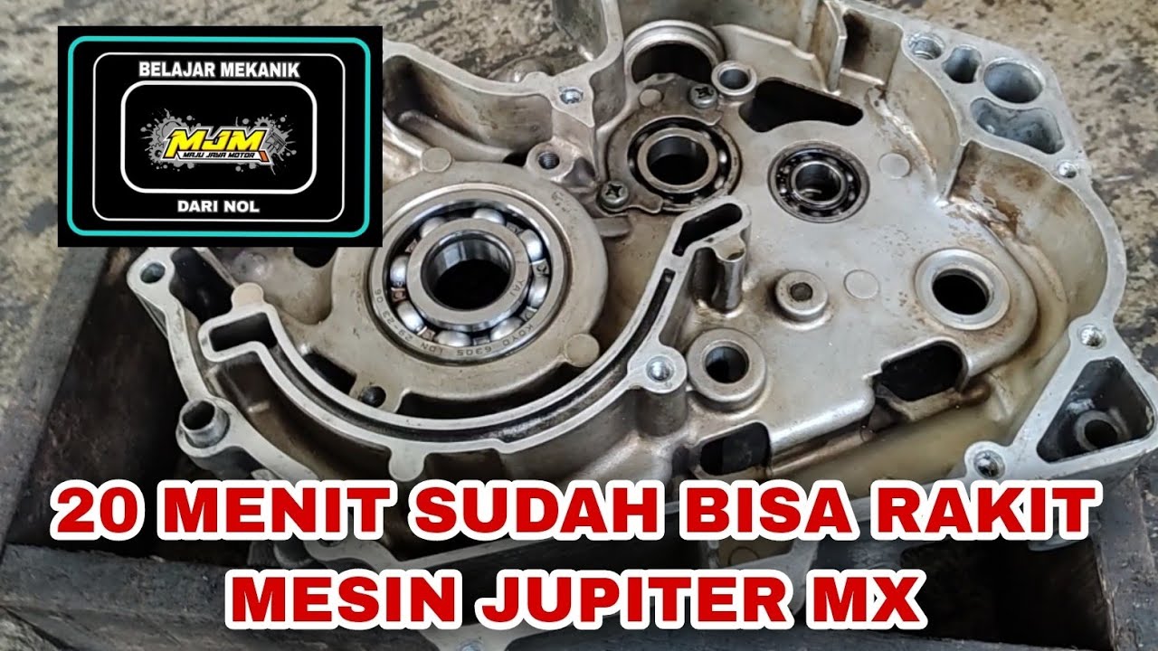 COCOK UNTUK PEMULA Rakit Mesin Jupiter MX sampai Mesin hidup