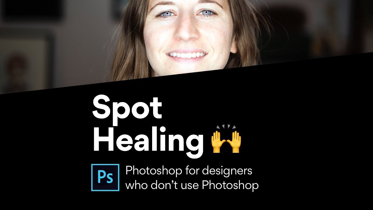 Photoshop: Clean images with the Spot Healing Tool