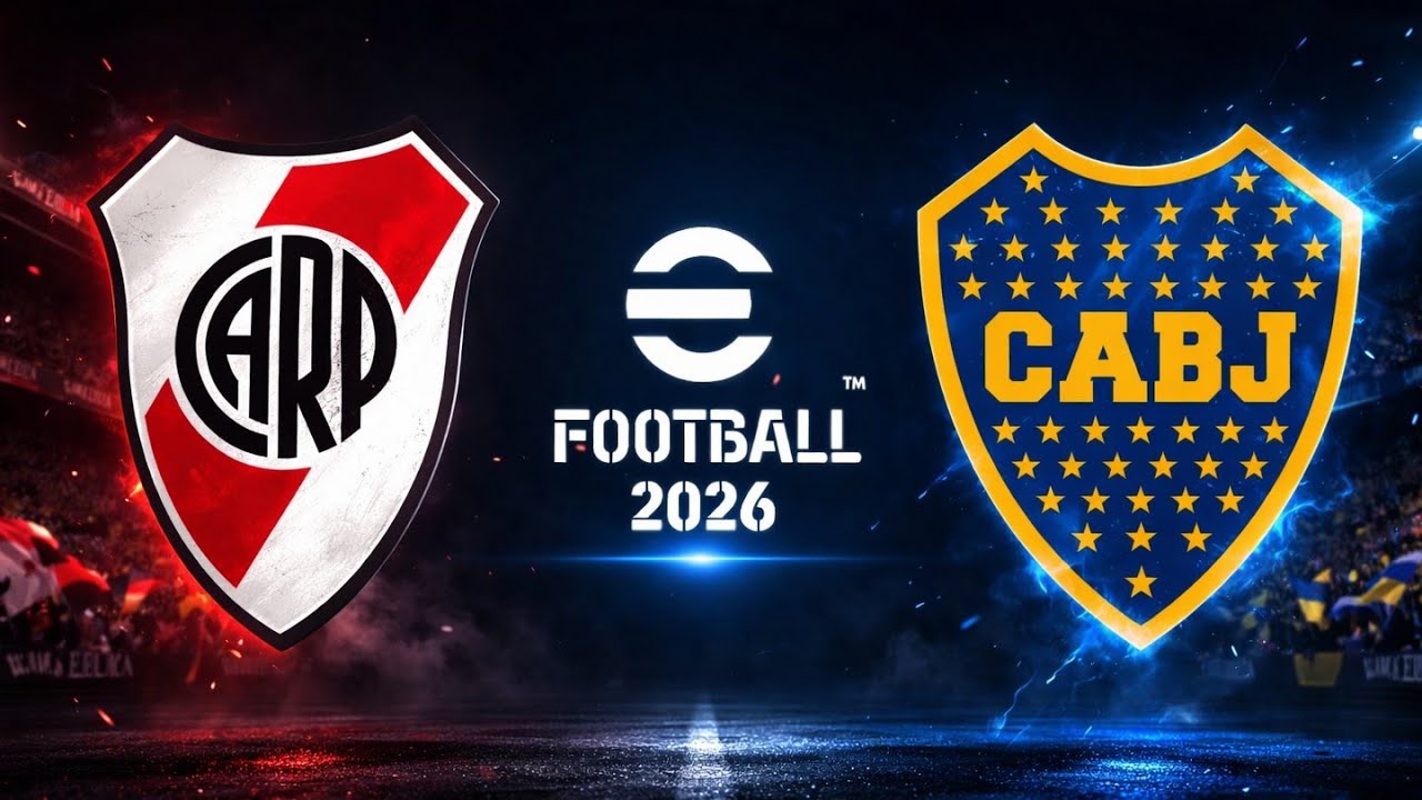 eFootball 2026 I RIVER PLATE VS BOCA JUNIORS