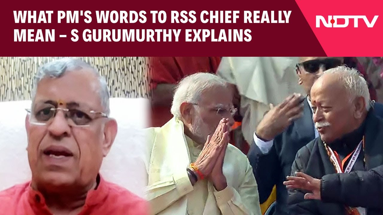 Behind The Birthday Wishes: What PM's Words To RSS Chief Really Means - S Gurumurthy Explains