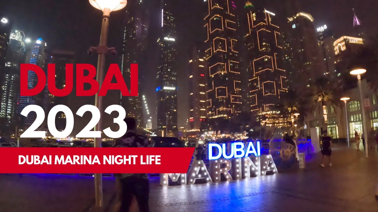 Dubai 🇦🇪 Marina Walk Night Life