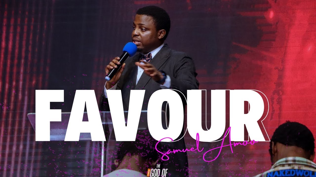 PRESSING INTO FAVOUR|| BATTLE AXE RETREAT CANADA|| SAMUEL AMOO
