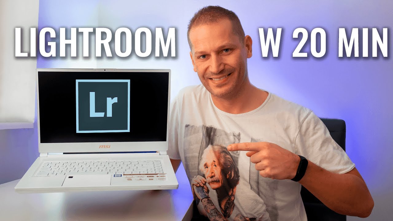 Kurs LIGHTROOM W 20 minut. Jak obrabiać zdjęcia w Adobe Lightroom Classic :)
