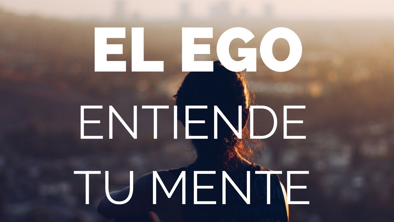 ¿Hablamos del Ego? Seguro que te interesa escuchar este podcast #022