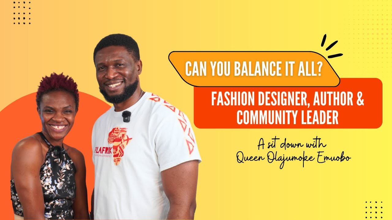 Queen Olajumoke Emuobo | Fashion Designer, Author & Community Leader | Ep. 10