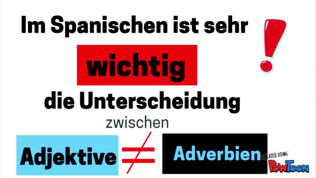 38. Spanisch lernen:  Adverbien auf - mente (Adjektive oder Adverbien)