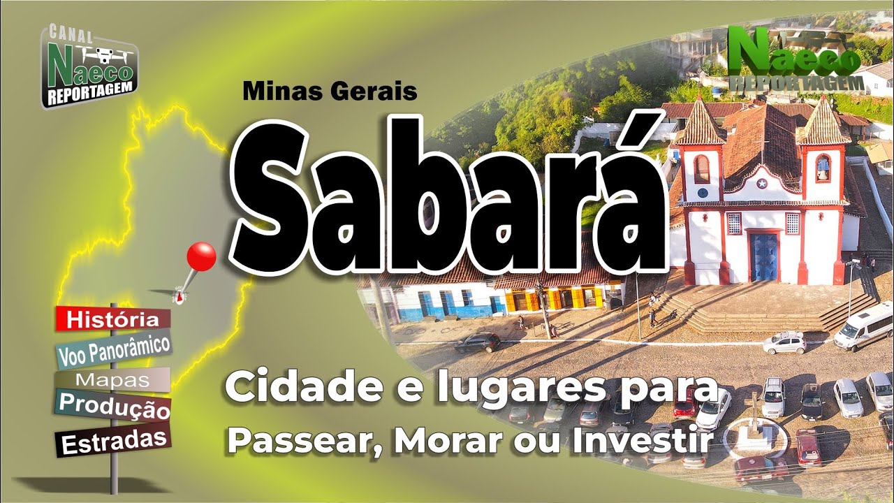 Sabar&aacute;, MG &ndash; Cidade para passear, morar e investir.