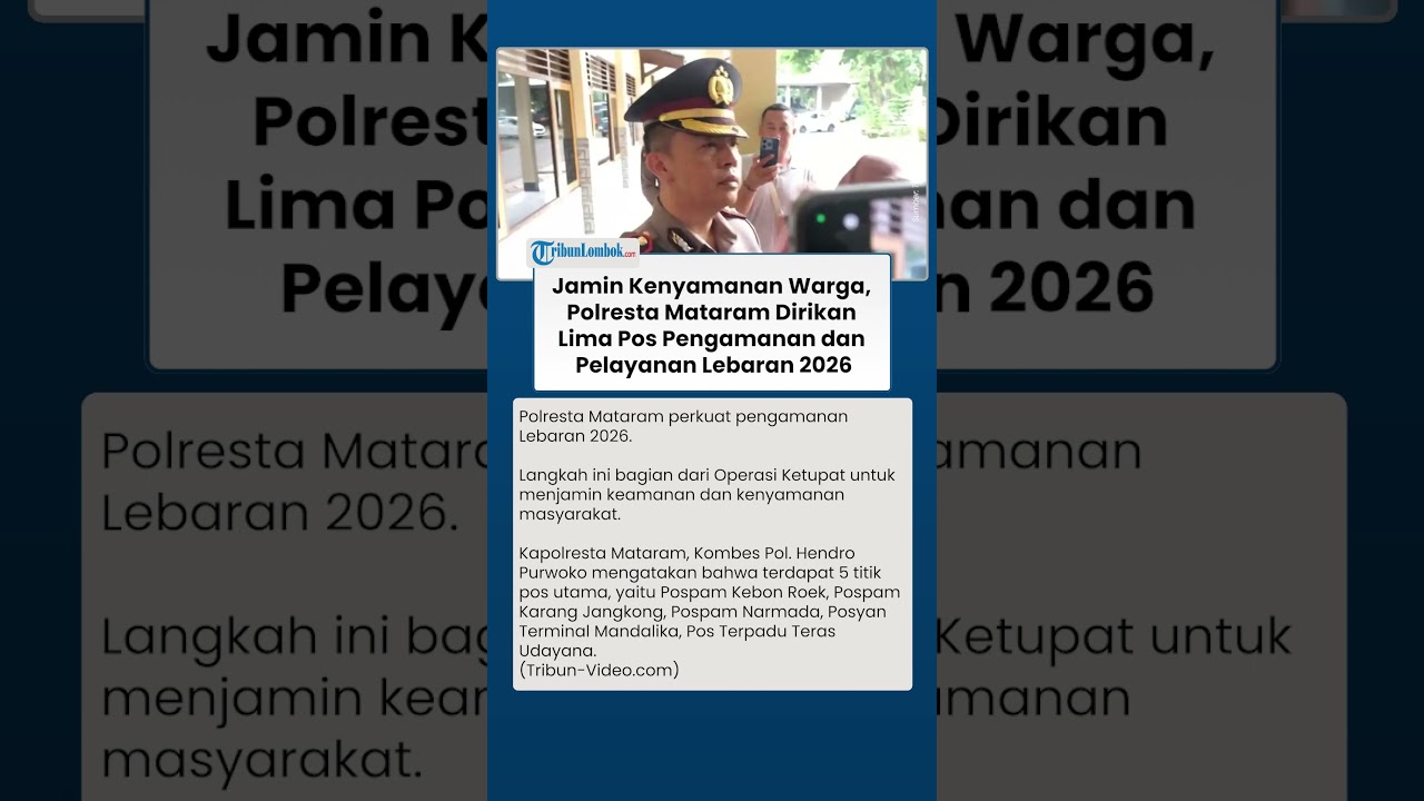 Jamin Kenyamanan Warga, Polresta Mataram Dirikan Lima Pos Pengamanan dan Pelayanan Lebaran 2026