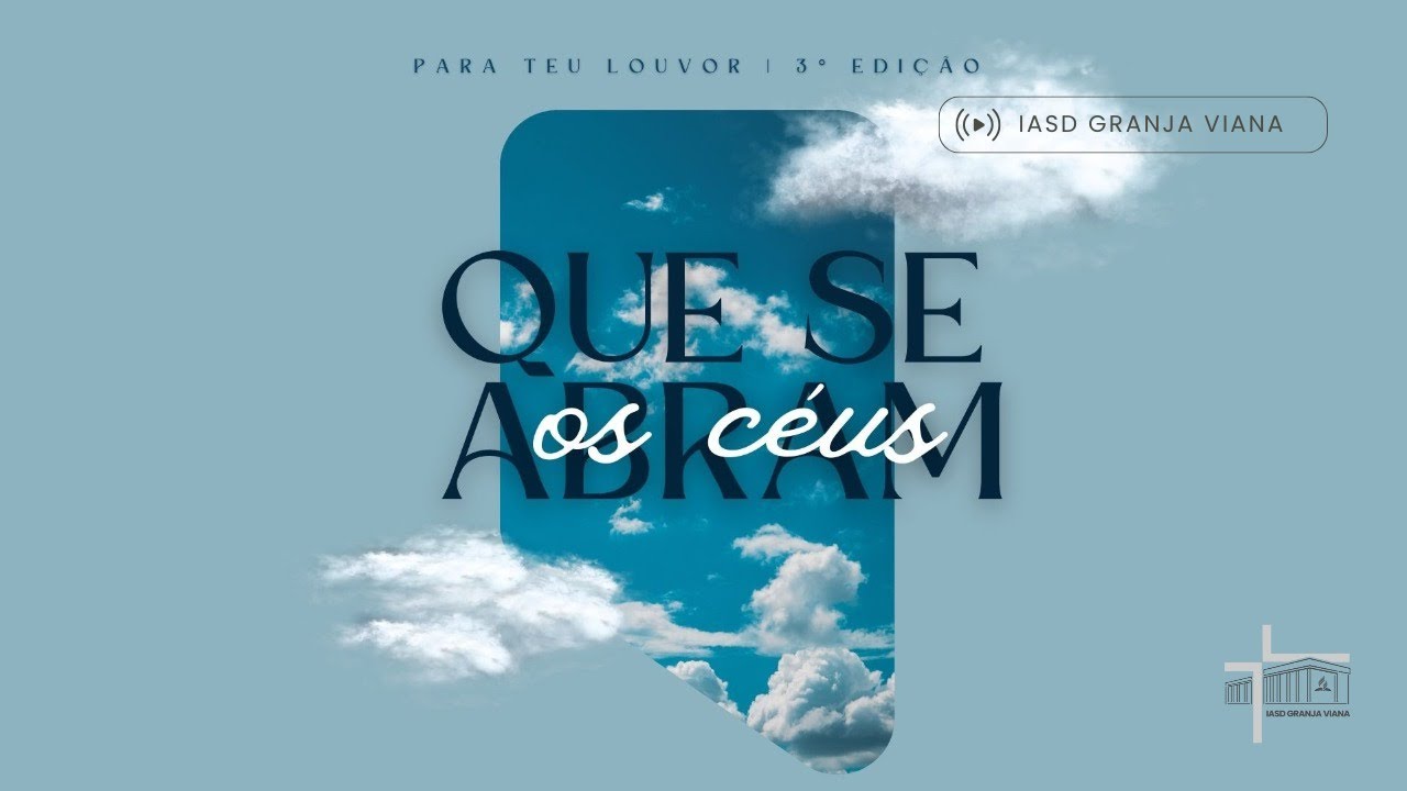 QUE SE ABRAM OS CÉUS | PARA TEU LOUVOR - 3° EDIÇÃO - CULTO MUSICAL | RAILSON SANTOS