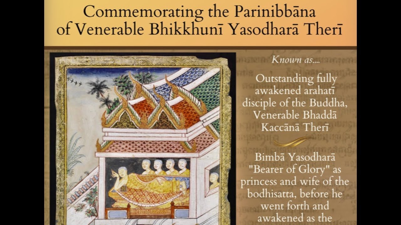 Honoring the Parinibbana Day of Yasodhara Theri