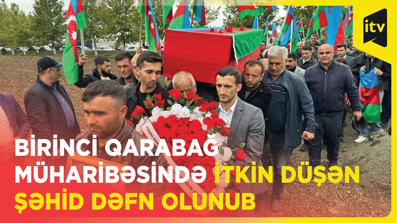 Birinci Qarabağ müharibəsində itkin düşən şəhid dəfn olunub