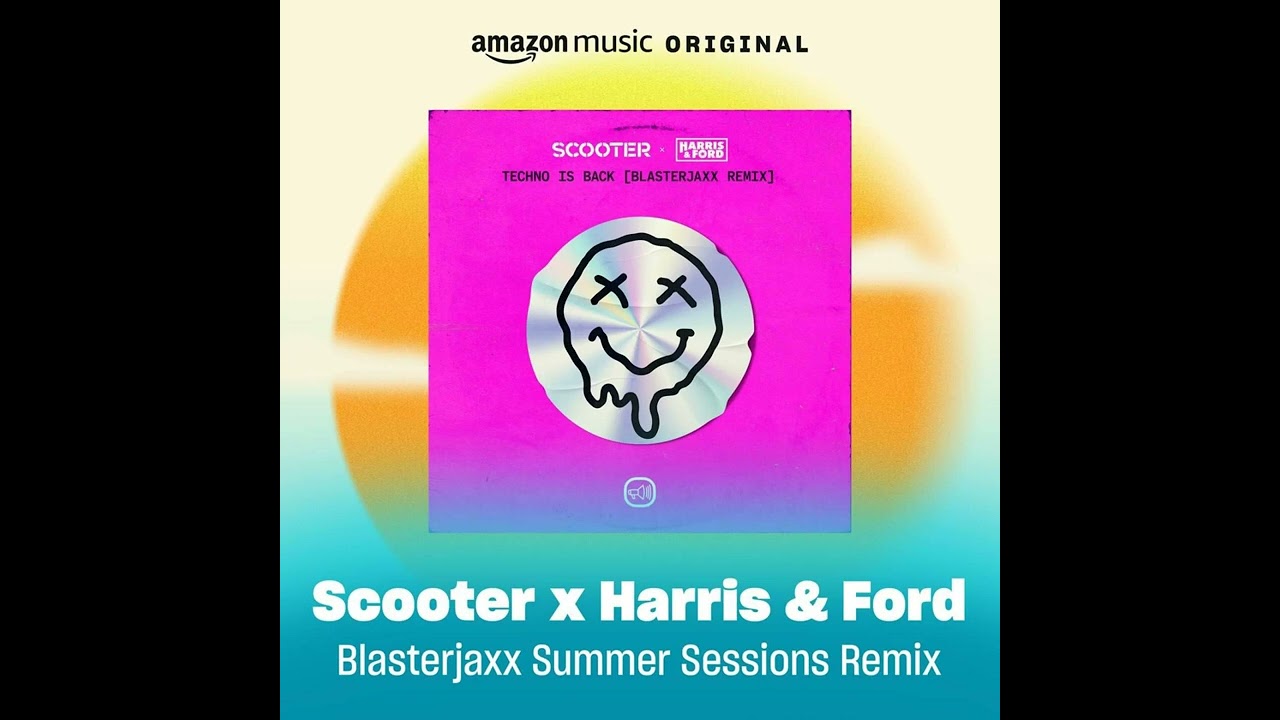 Scooter - Techno Is Back (Blasterjaxx Summer Sessions Remix)