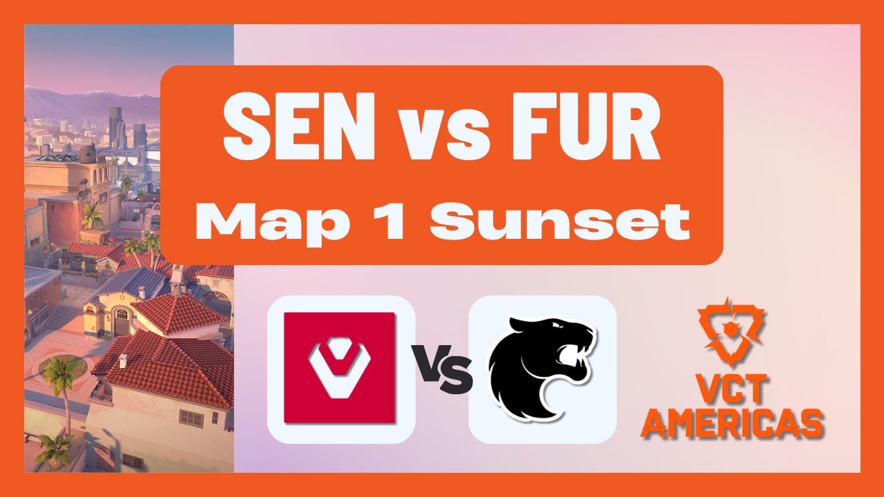 VCT Americas Stage 2 Group Stage | SEN vs FUR | Map 1 Sunset