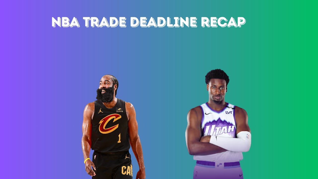 NBA Trade Deadline Recap With Elie Deglaoui and Bruce Veliz | The Cassels Cast