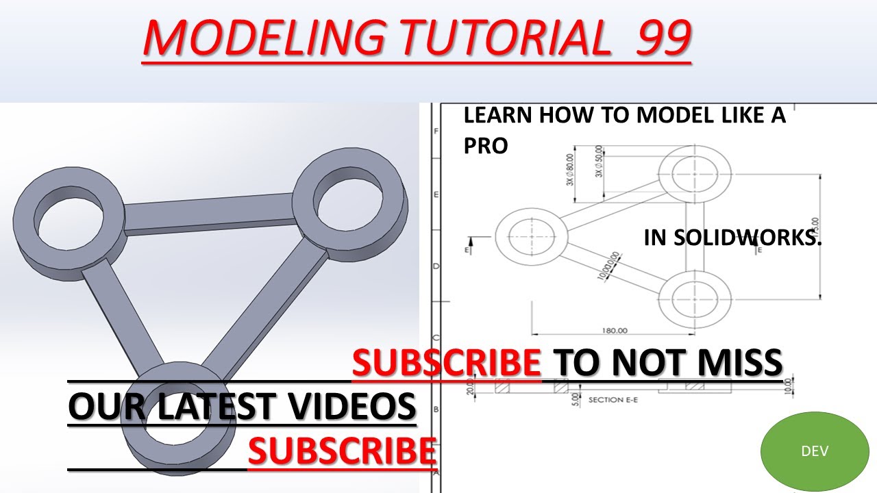 SolidWorks Modeling parts tutorial with Exercise 99