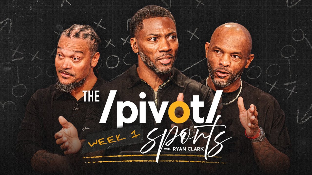 Ryan Clark NFL return to studio for WK 1 Breakdowns, Demos, football X/Os Chan + Fred| Pivot Sports