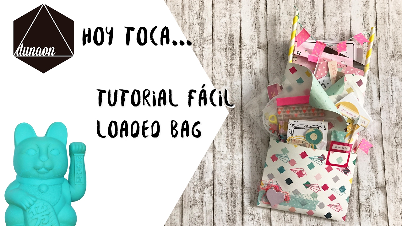 Tutorial LoadedBag Fácil y Rápida
