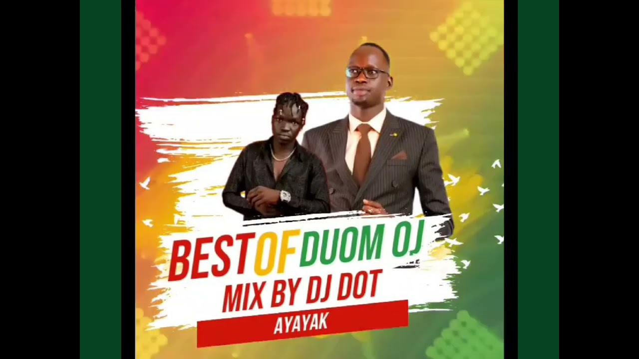BEST OF DUOM OJ MIX BY DJ DOT
