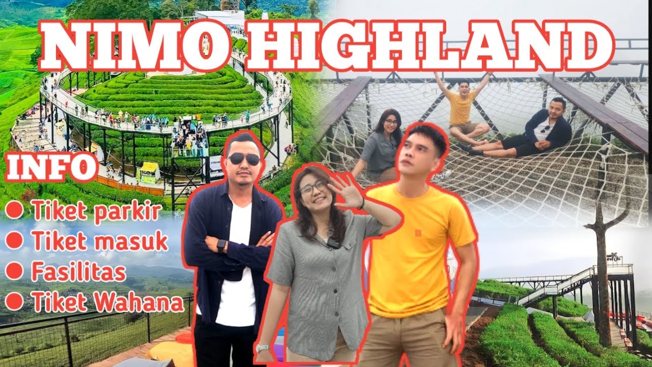 BERAPA HARGA TIKET NIMO HIGHLAND | REVIEW DESTINASI NIMO HIGHLAND PANGALENGAN