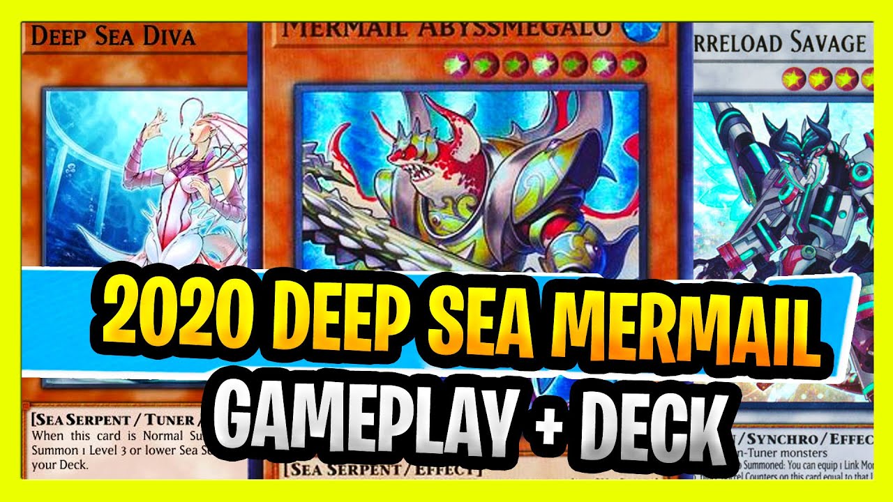 New Banlist Mermail Deep Sea Build With Savage Dragon Deck 2020 Yugioh Mermail Deep Sea Deck Profile
