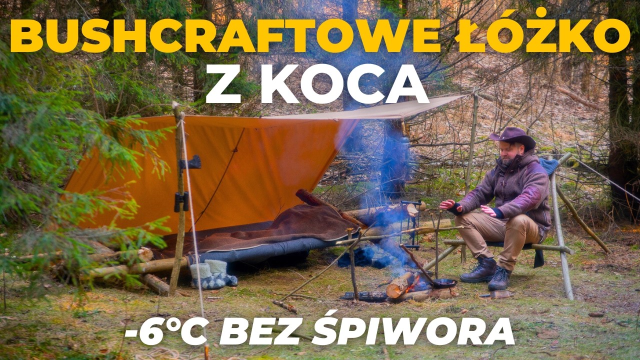 🔥Bushcraft BEZ ŚPIWORA 🐺Wilki  W LESIE 🌲 BUSHCRAFTOWE ŁÓŻKO ❄ -6°C POD KOCEM | OGNISKO SYBERYJSKIE