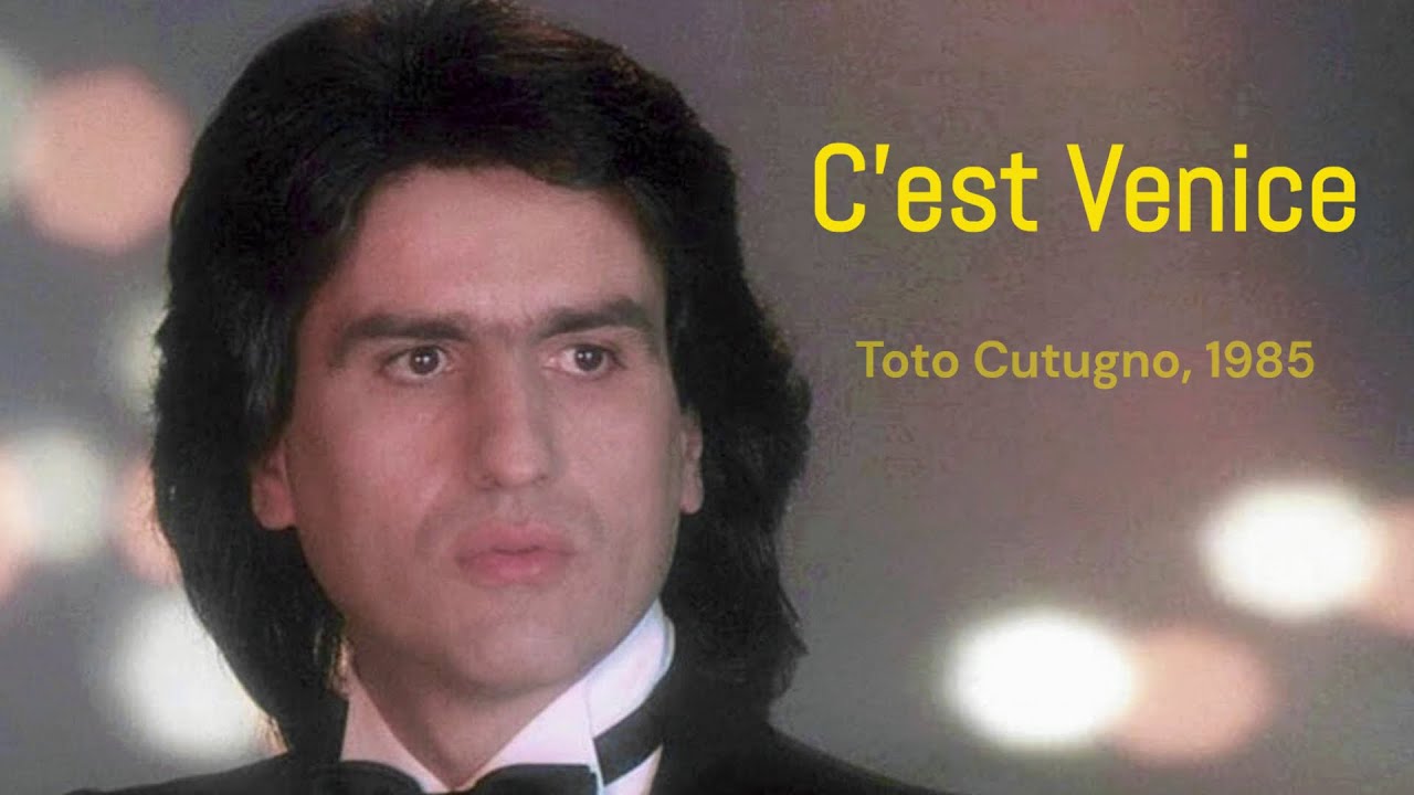 Karaoke · C'est Venice - Toto Cutugno