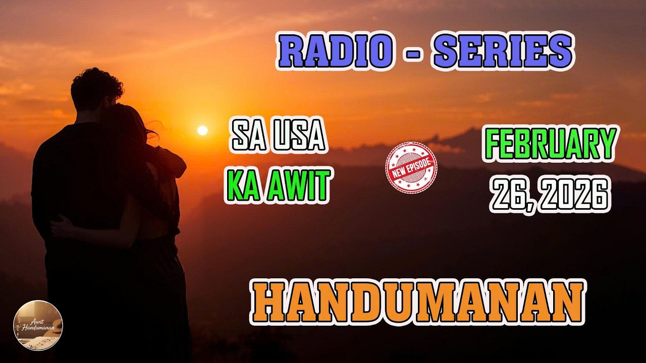[FULL EPISODE] Handumanan sa Usa Ka awit. | FEBRUARY 26, 2026 #awithandumanan