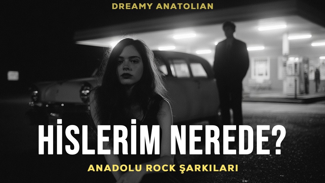 Hislerim Nerede? | Anadolu Rock Şarkıları 2026 | Slow Duygusal Folk Rock