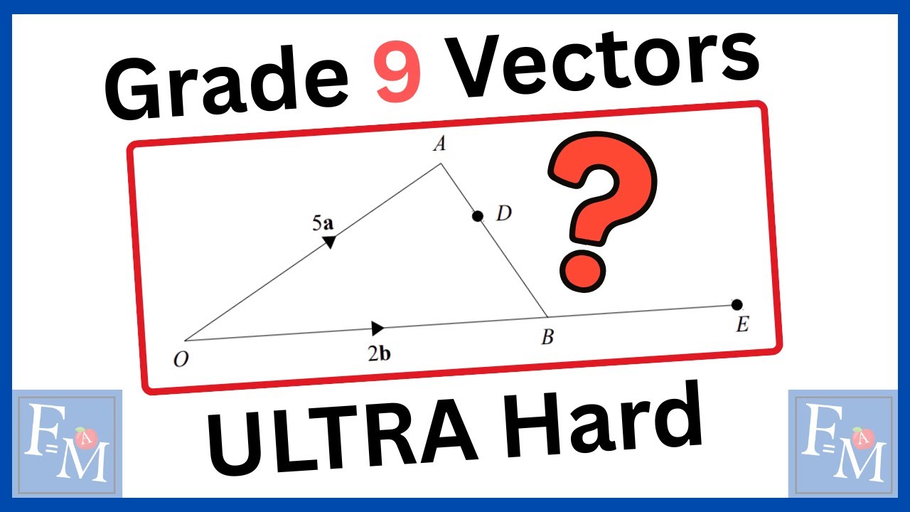 Grade 9 Vectors GCSE Maths | Question a day