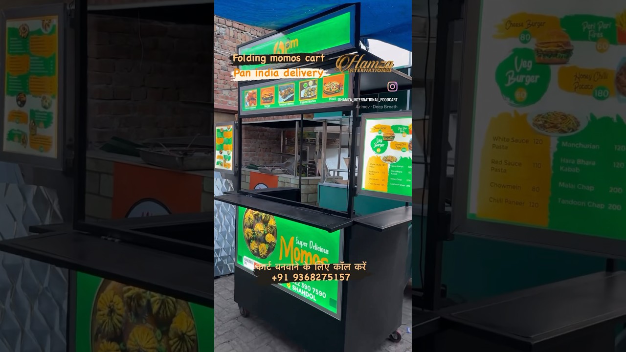 Folding momos cart 9368275157 #hamzainternational #foodcart #streetfood #foodcartbusiness #food