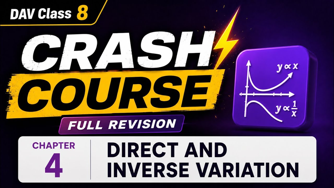 Maths Chapter 4 | Direct and Inverse Variation ( CRASH COURSE ) 💥