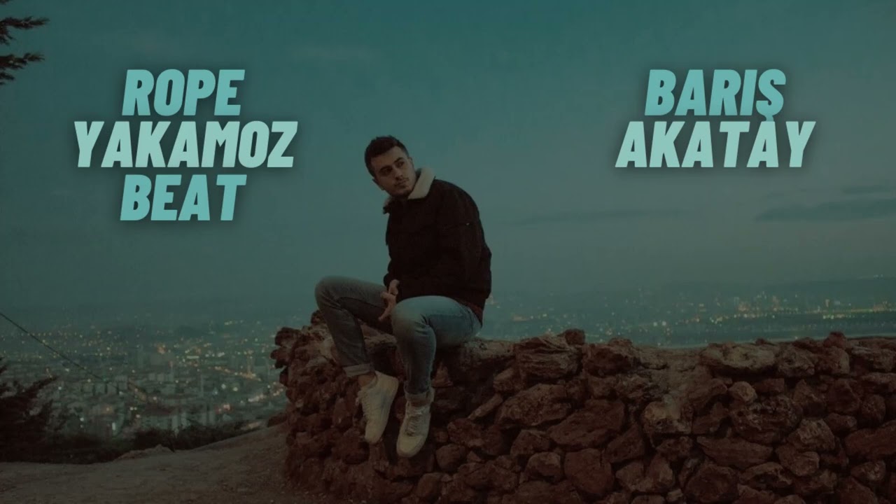 Rope - Yakamoz (Beat)