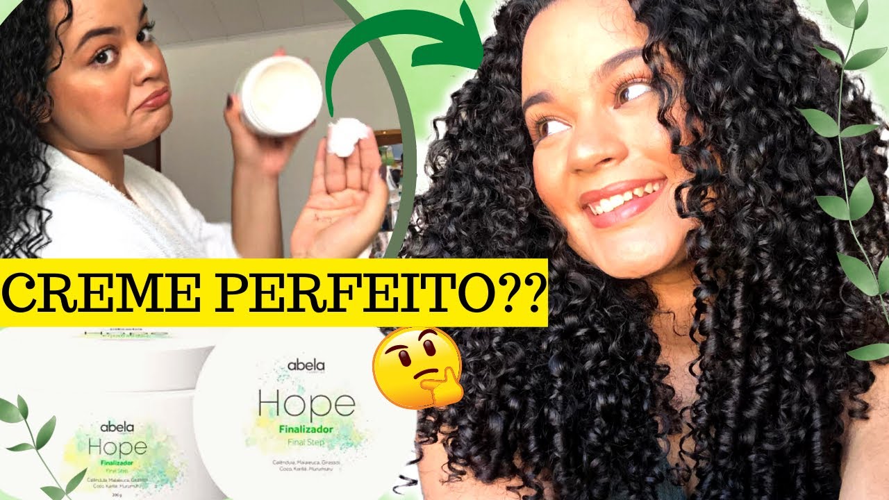FINALIZA E ANALISA: CREME HOPE DA ABELA! PRESERVA HIDRATAÇÃO, DEFINE, DA BRILHO E ALINHA! SERÁ?