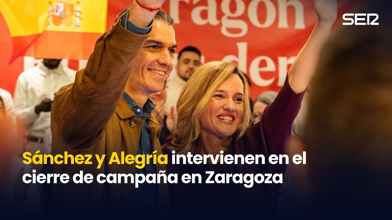 🔴  DIRECTO | Sánchez y Alegría intervienen en el cierre de campaña en Zaragoza (06/02/2026)