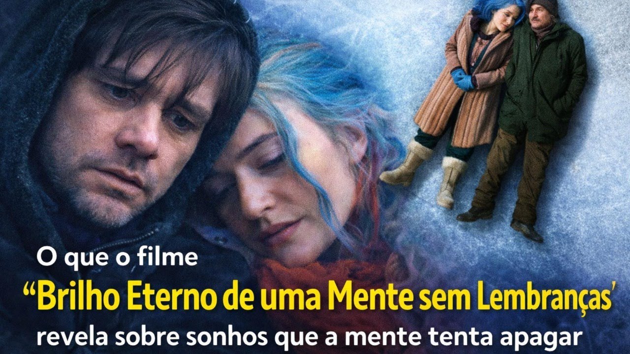 O que “Brilho Eterno de uma Mente sem Lembranças” revela sobre sonhos que a mente tenta apagar