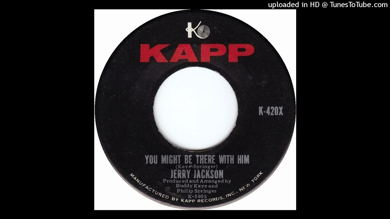 Jerry Jackson - You Might Be There With Him