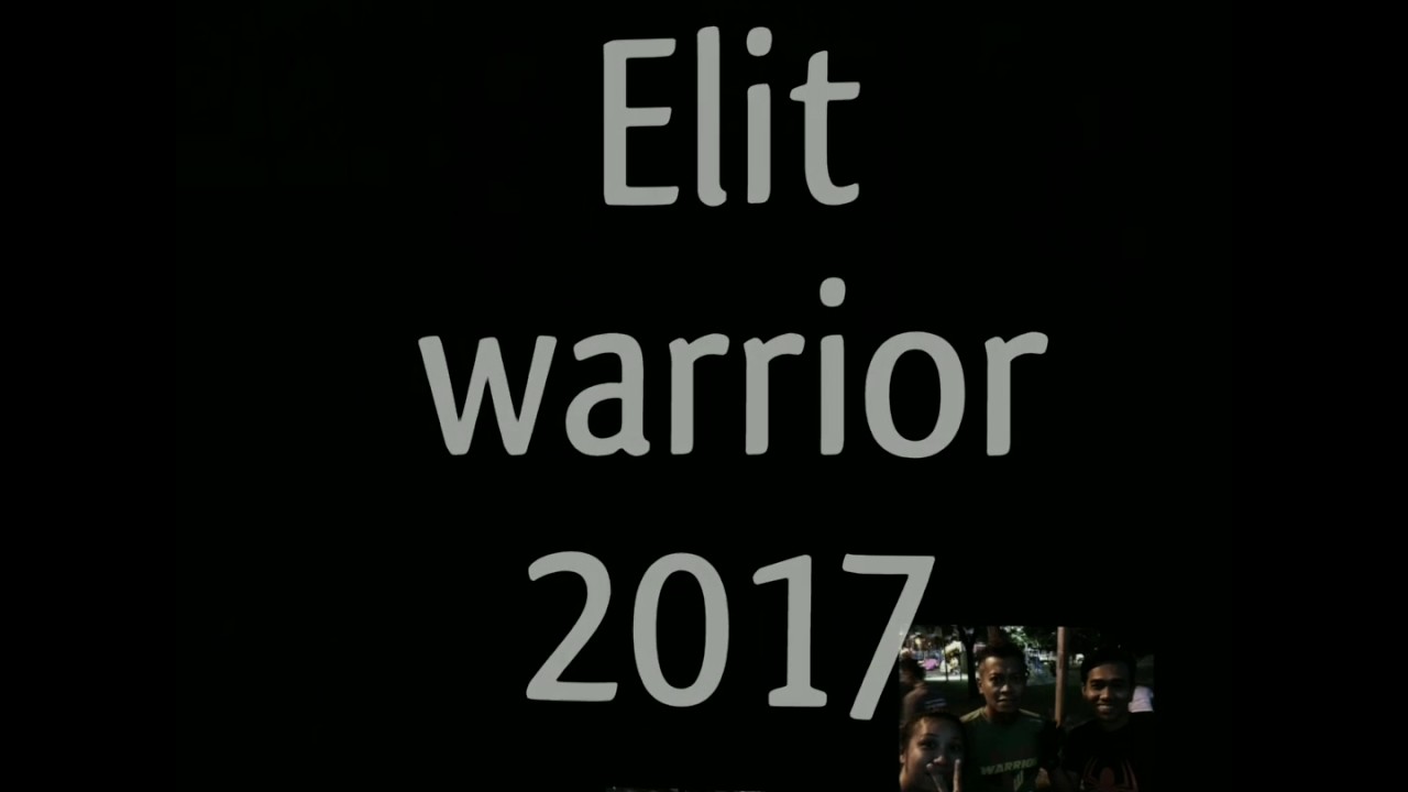 Elit warrior 2017