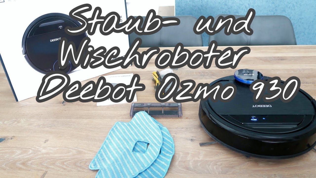 Staub-und Wischroboter Deebot Ozmo 930 Review| Staubsaugroboter mit Wischfunktion| Die Siwuchins
