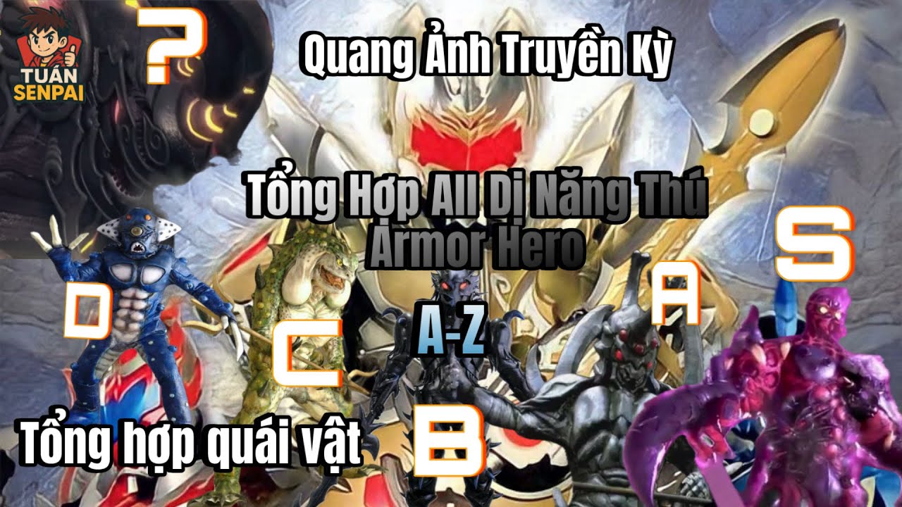 ALL IN ONE | Tổng Hợp All Dị Năng Thú - Quang Ảnh Truyền Kì | Tuấn SenPai