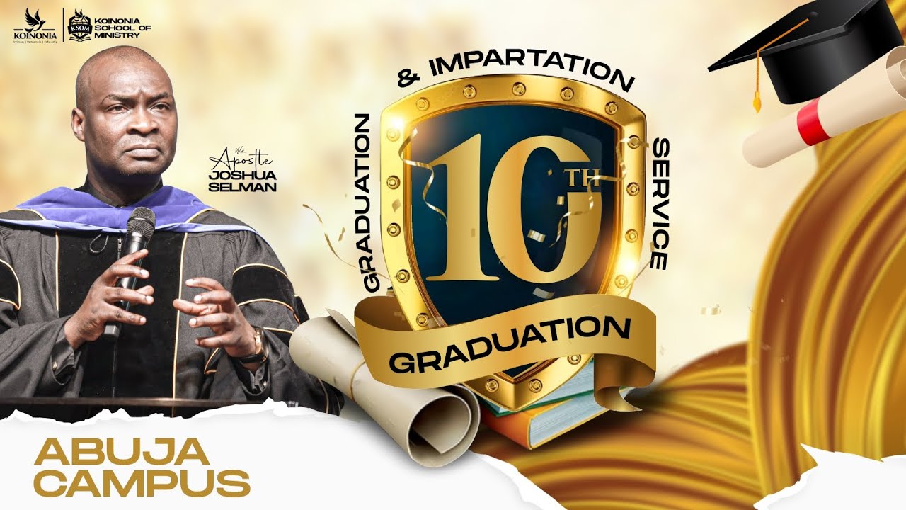 KOINONIA SCHOOL OF MINISTRY GRADUATION AND IMPARTATION SERVICE (ABUJA CAMPUS) II08I10I2023II