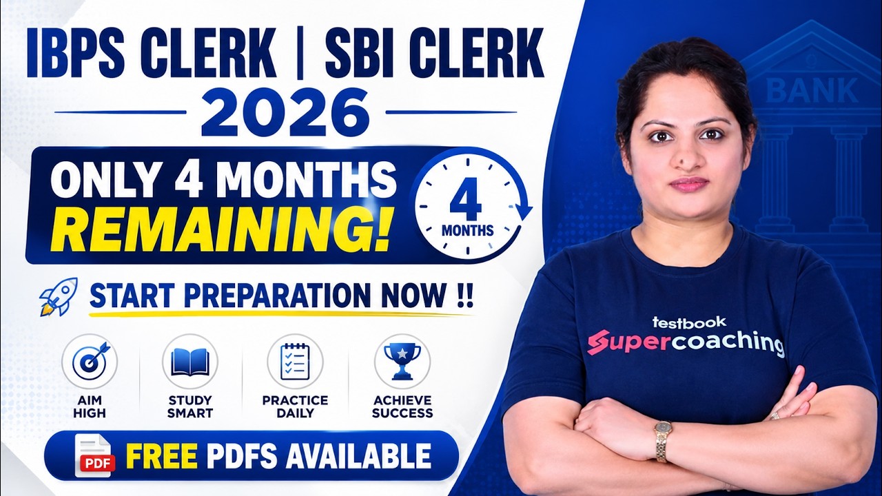 IBPS Clerk 2026 | SBI Clerk 4 Months Strategy | 4 Months Bank Clerk Exam Strategy 2026